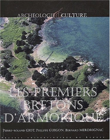 Les  premiers Bretons d'Armorique