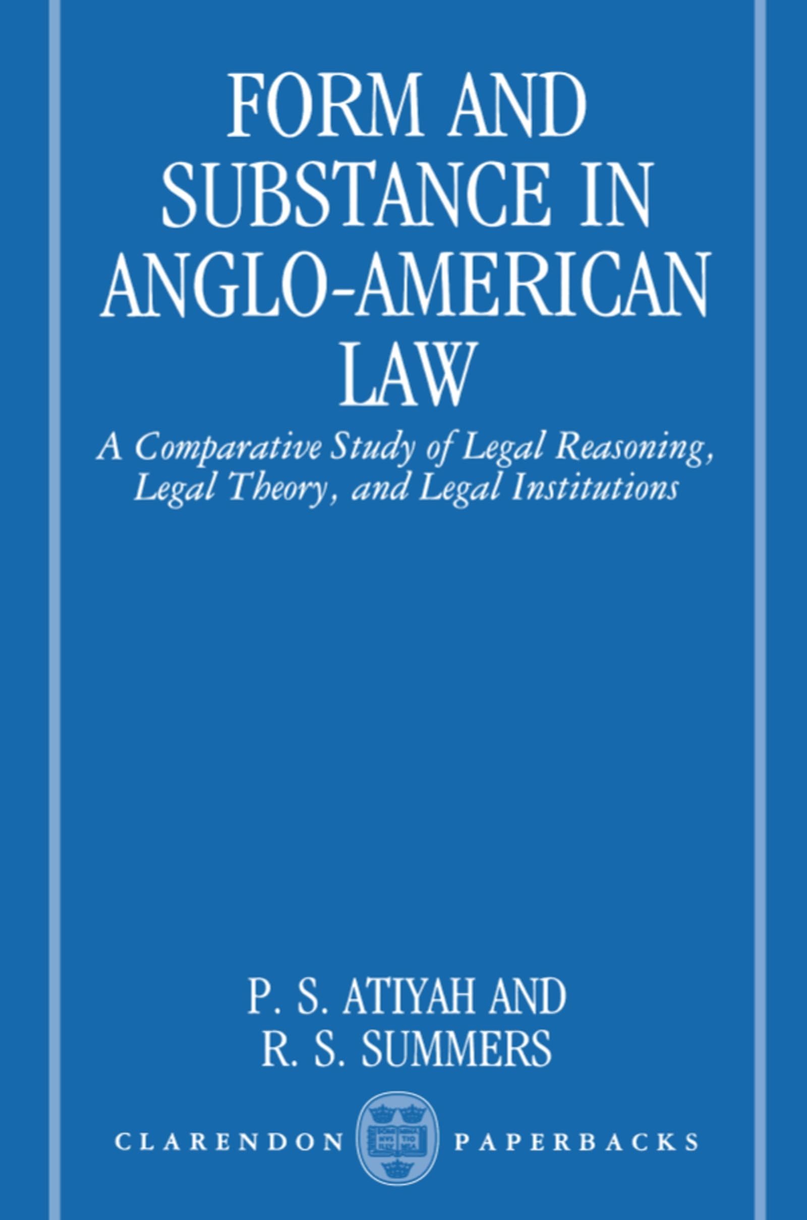 Form and Substance in Anglo-American Law: A