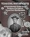 Texas Civil War Artifacts: A Photographic Guide to the Physical Culture of Texas Civil War Soldiers by 