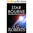 Star Bourne: Book 1 of the Starman Series (Star Man)