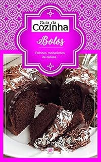 Livro Coleção Guia da Cozinha - Bolos: Fofos, molhadinhos, de caneca...