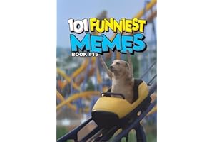 101 FUNNIEST MEMES: BOOK 15