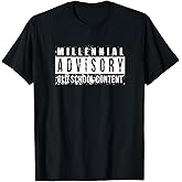 Millennial Advisory Label T-Shirt