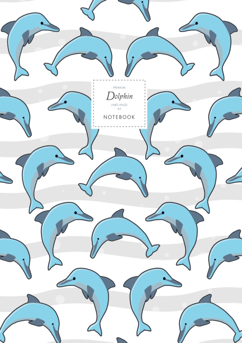 Dolphin Notebook - Lined Pages - A4 - Premium: (White Edition) Fun notebook 192 lined pages (A4 / 8.27x11.69 inches / 21x29.7cm)