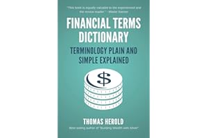 Financial Terms Dictionary - Terminology Plain and Simple Explained
