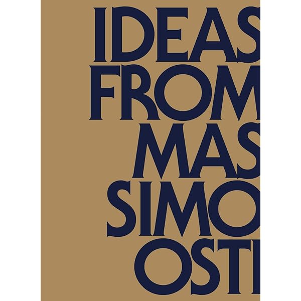 Ideas from Massimo Osti: Massimo Osti, Daniela Facchinato, Stefano