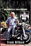 Deeley, Motorcycle Millionaire, Hilliard, Frank, 1551430258