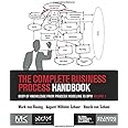 The Complete Business Process Handbook: Body of Knowledge from Process Modeling to BPM, Volume 1
