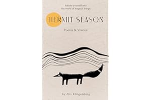 Hermit Season: Poems & Visions
