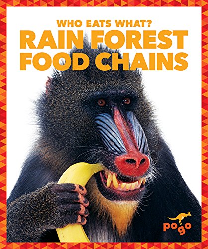 Rain Forest Food Chains (Pogo STEM: Who Eats What?)