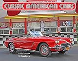 Classic American Cars 2015 Calendar by