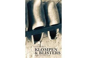 Klompen and Blisters: Inspired by a true story