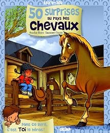 50 surprises au pays des chevaux