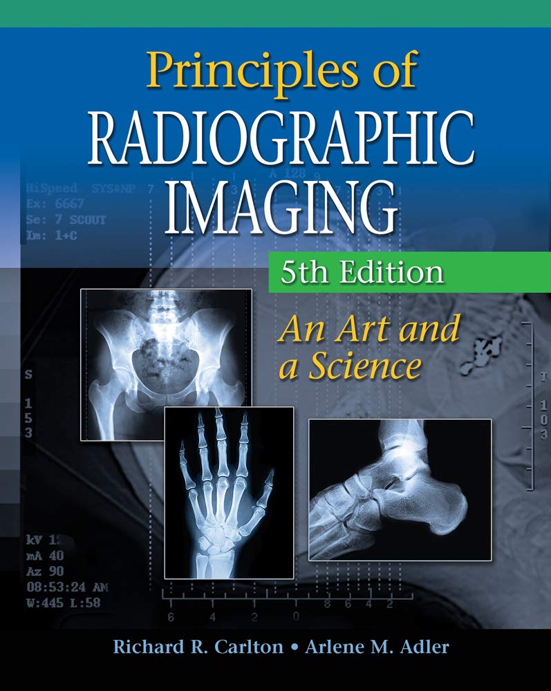 Mua Principles of Radiographic Imaging: An Art and A Science (Carlton ...