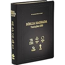 Bíblia Sagrada Traduções SBB - TB / ARC / RA / NAA / NTLH