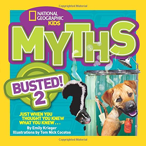 National geographic kids myths busted! 2: just when you…