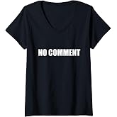 Women's No Comment V-Neck T-Shirt