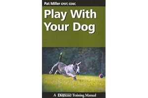 Play with Your Dog (Dogwise Training Manual)