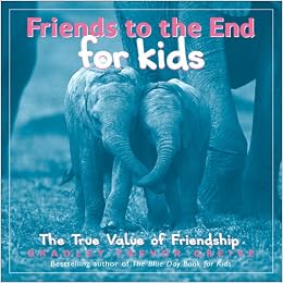 Friends To The End For Kids (9780740762246)