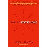 How to Stay in Love