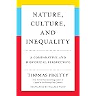 Nature, Culture, and Inequality: A Comparative and Historical Perspective