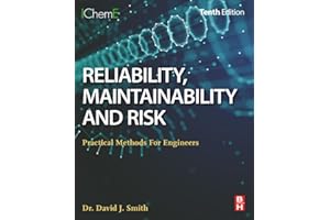 Reliability, Maintainability and Risk: Practical Methods for Engineers