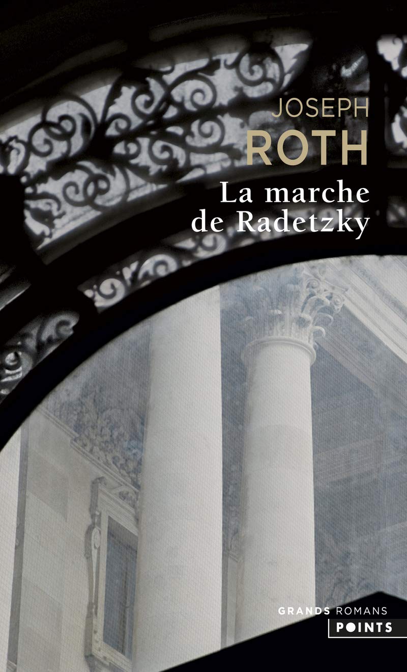 Amazon.fr - La Marche de Radetzky - Roth, Joseph - Livres