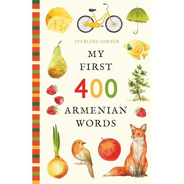 My First Western Armenian Alphabet Book. Western Armenian-English