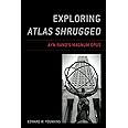 Exploring Atlas Shrugged