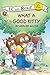 Little Critter: What a Good Kitty (My First I Can Read)