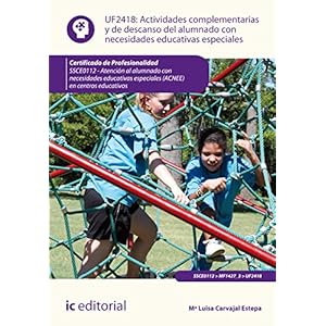 ACTIVIDADES COMPLEMENTARIAS Y DE DESCANSO DEL ALUMNADO CON NECESIDADES