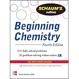 Schaum's Outline of Beginning Chemistry: 673 Solved Problems + 16 Videos (Schaum's Outlines)