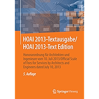 HOAI 2013-Textausgabe/HOAI 2013-Text Edition: Honorarordnung für Architekten und Ingenieure vom 10. Juli 2013/Official… book cover HOAI 2013-Textausgabe/HOAI 2013-Text Edition: Honorarordnung für Architekten und Ingenieure vom 10. Juli 2013/Official… book cover