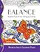 Adult Coloring Book, Color Your Way To BALANCE, Premium Adult Coloring Pages for Watercolor, Markers, Colored Pencils, Made in the USA