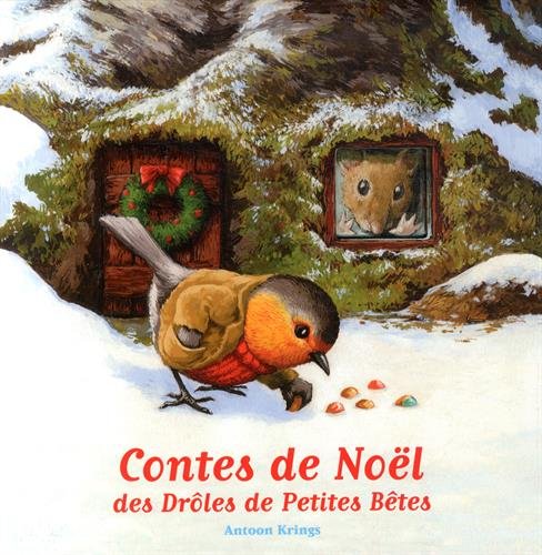 Contes de Noël des Drôles de petites bêtes