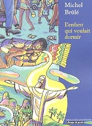 L' enfant qui voulait dormir