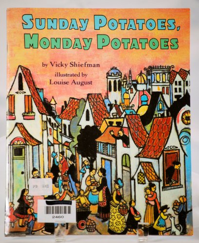 Sunday Potatoes, Monday Potatoes 0736205098 Book Cover