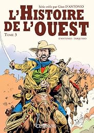 L' histoire de l'Ouest