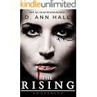 The Rising: Awakening (A Contemporary Gothic Vampire Horror Set in the 90s)