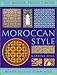 Moroccan Style: Mosaic Project Book by 