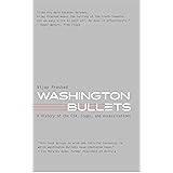 Washington Bullets: A History of the CIA, Coups, and Assassinations