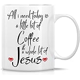 Retreez Funny Mug - All I Need is Coffee & Jesus Religious 11 Oz Ceramic Coffee Mugs - Funny, Sarcasm, Motivational, Inspirational birthday gifts for friends, coworkers, staff, siblings, dad or mom