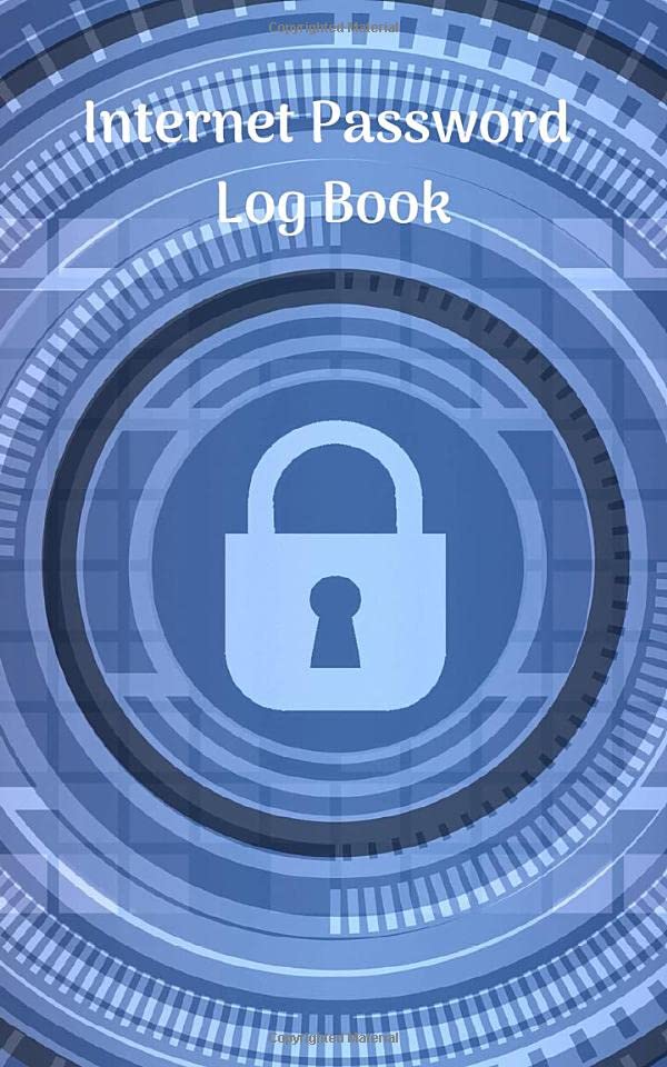 Internet Password Log Book: Lined Logbook with customized pages for remembering your passwords, 5 x 8" (My Pass Book)