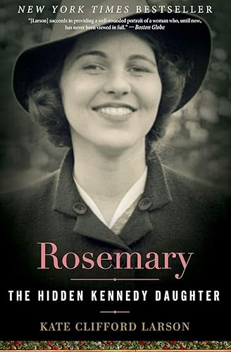 Download Rosemary: The Hidden Kennedy Daughter PDF