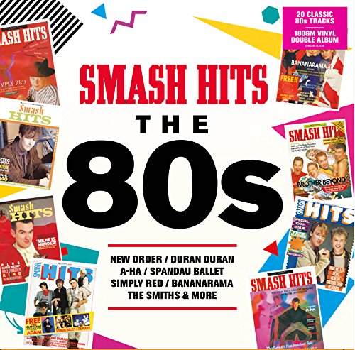Album Art for Smash Hits the 80s by Various Artists