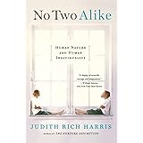 No Two Alike: Human Nature and Human Individuality