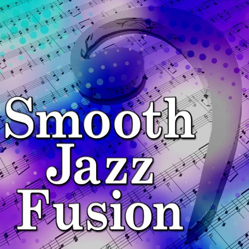 Smooth Jazz Fusion by Jazz Music Crew on Amazon Music