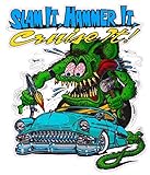 Rat Fink Slam It, Hammer It, Cruise It Decal is 5