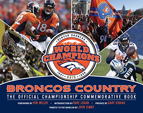 Broncos Country: The Official Championship Commemorative Book