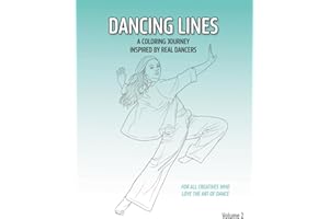 Dancing Lines: A Coloring Journey Inspired by Real Dancers - Volume 2